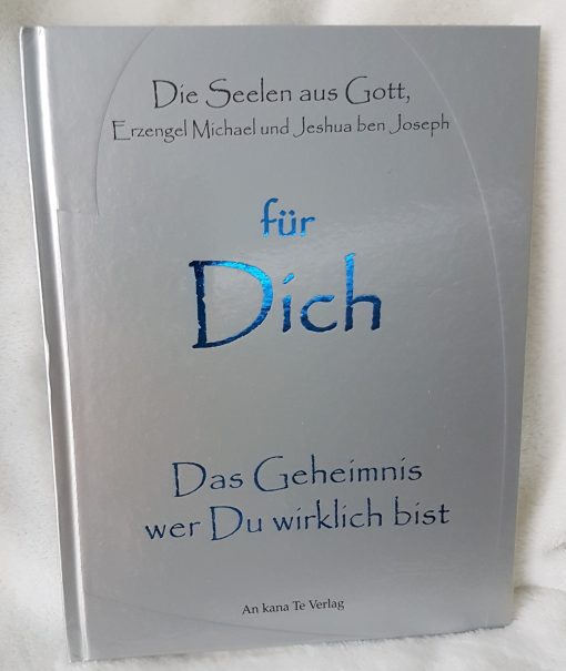für Dich - Das Geheimnis wer du wirklich bist